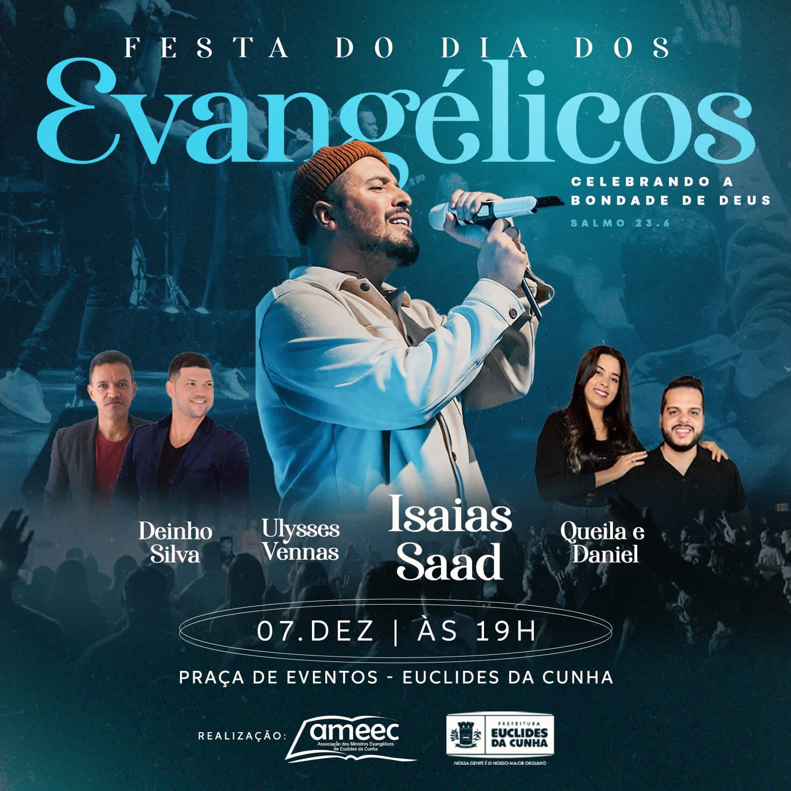 Isaias Saad fará apresentação no Dia do Evangélico de Euclides da Cunha