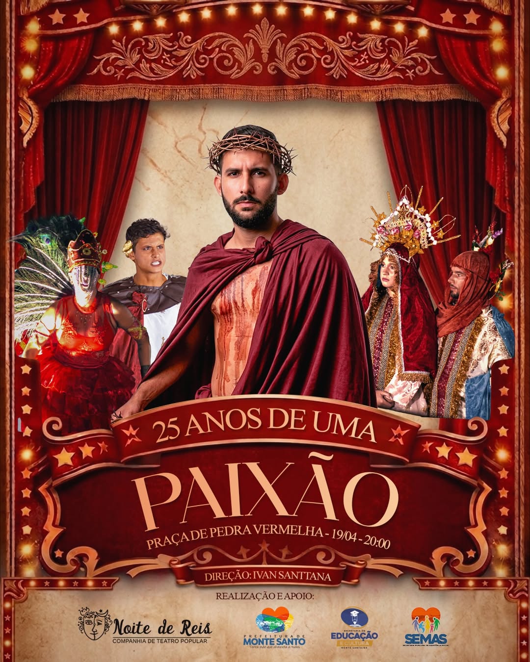 APRESENTAÇÃO DA PAIXÃO DE CRISTO SERÁ REALIZADA EM PEDRA VERMELHA NO DIA 19 DE ABRIL