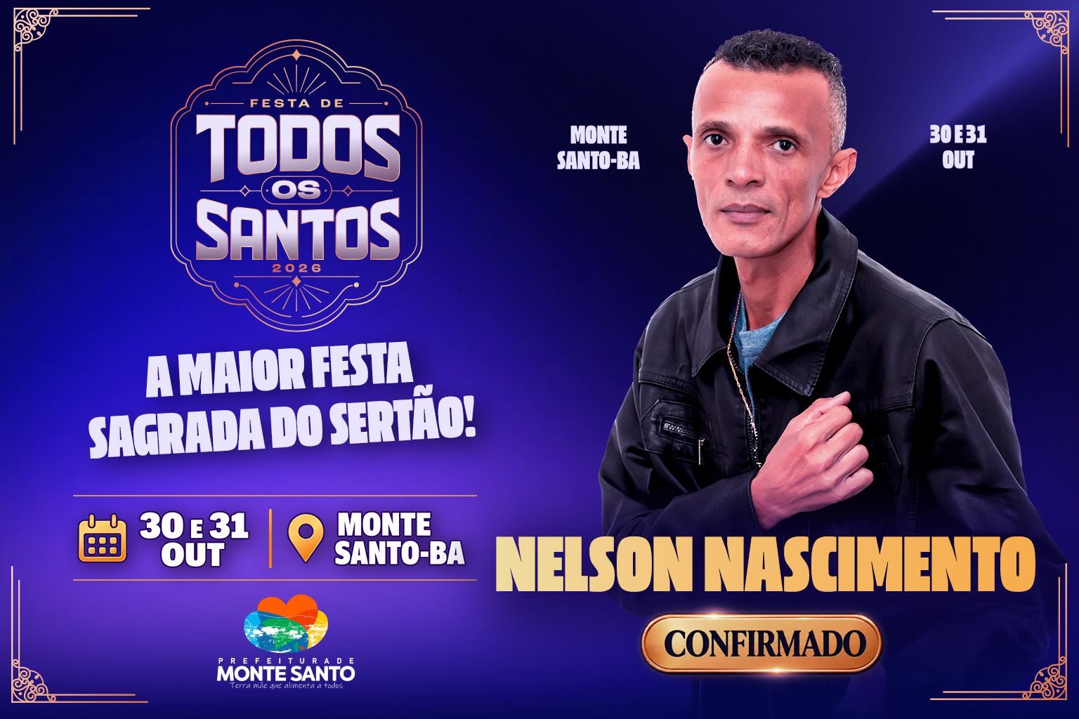 Nelson Nascimento é a segunda atração confirmada da Festa de Todos os Santos 2026