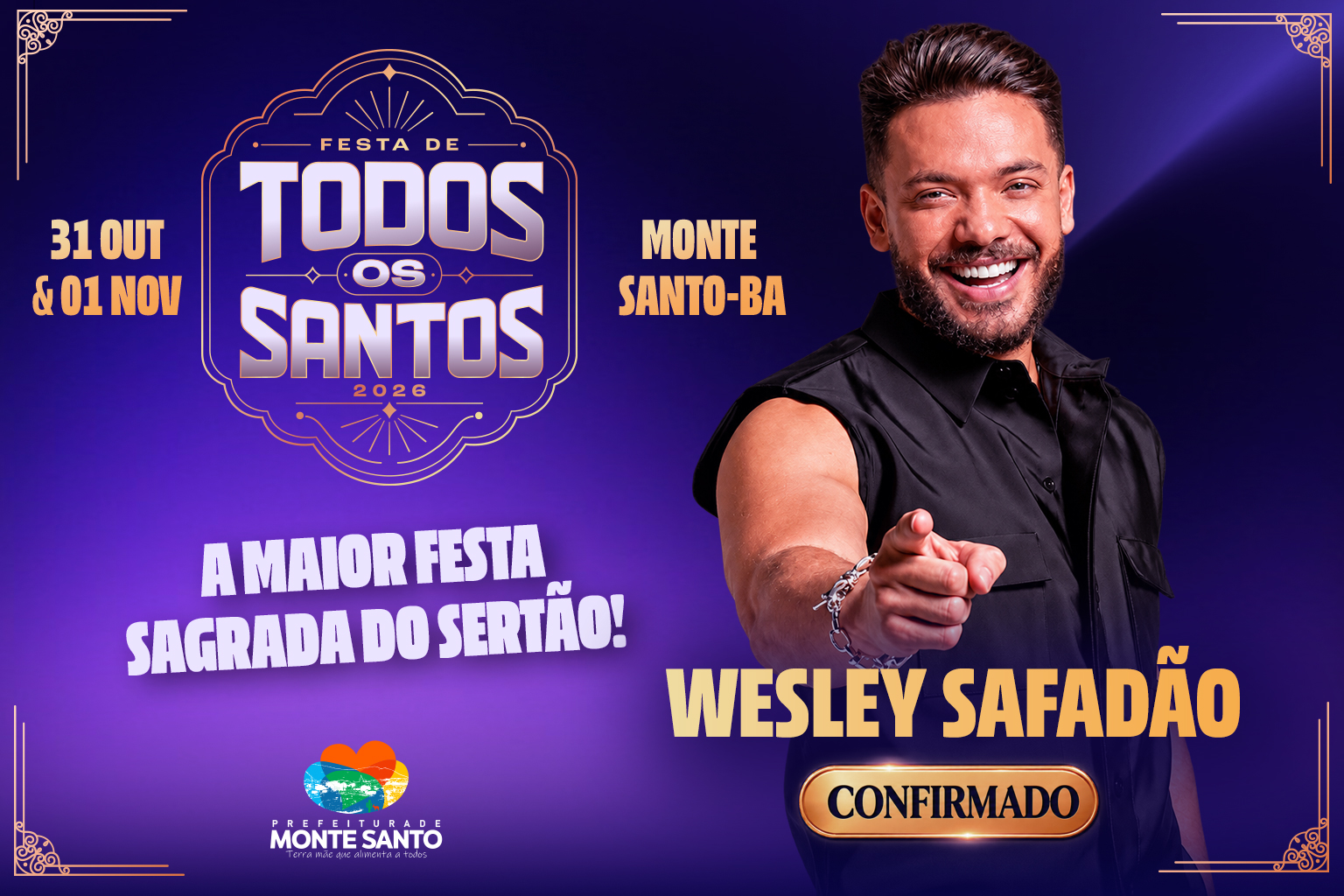 Wesley Safadão é confirmado como atração principal da Festa de Todos os Santos 2026 🔥🎤