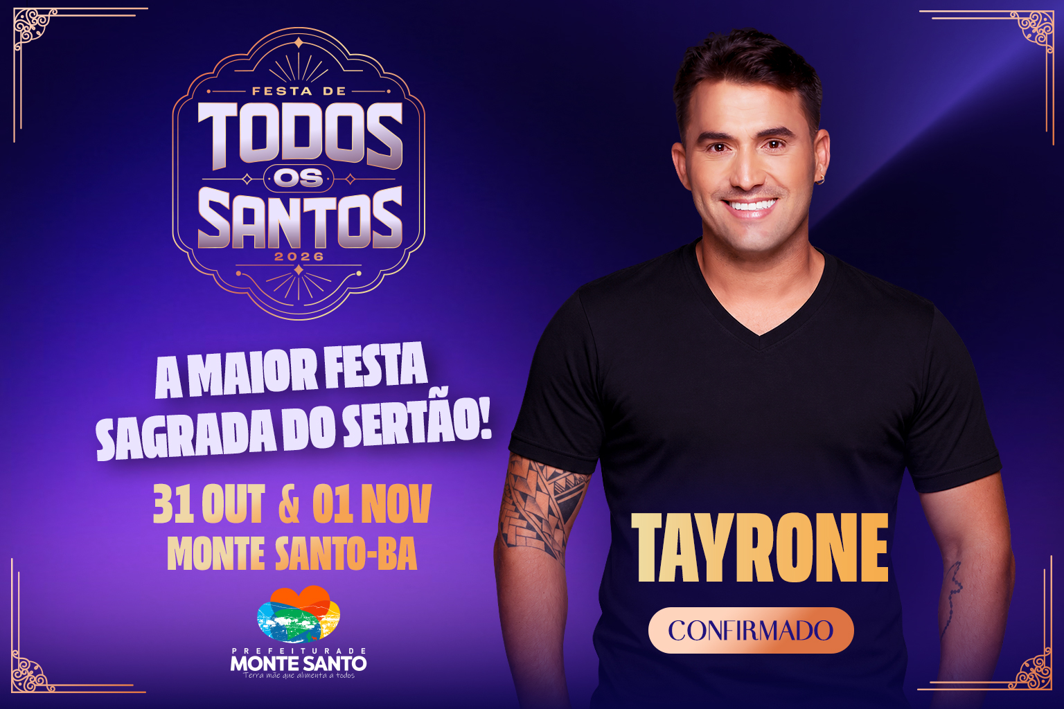 Tayrone é confirmado na Festa de Todos os Santos 2026